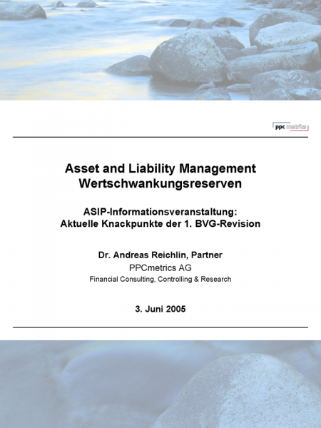 Asset and Liability Management Wertschwankungsreserven